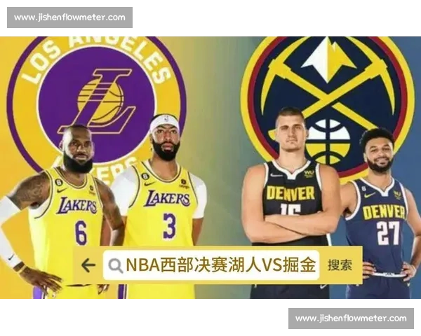 NBA湖人对阵掘金G2直播大战焦点对决全面解析与胜负前瞻
